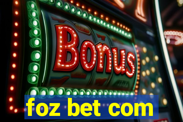 foz bet com